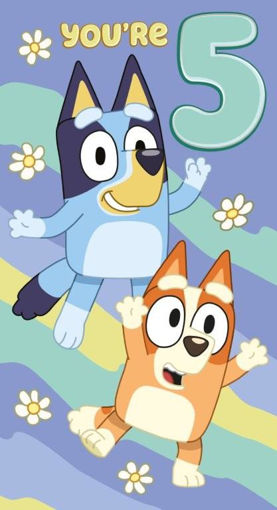 Picture of BLUEY YOURE 5 BIRTHDAY CARD